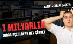 Dev şirket 1 milyar zarar açıkladı %27 düştü!