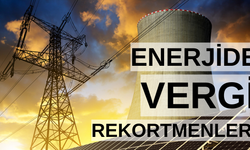 Enerji Sektöründen 16,8 Milyar Liralık Vergi: Rekortmenler Açıklandı